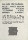 Catalogue de l'exposition Les états intermédiaires (Groupe Zist-Zest) à la Salle Saint-Georges à Mons, 3 au 24 septembre 1978